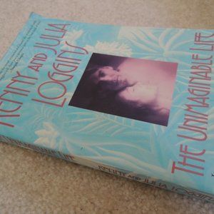 The Unimaginable Life - Kenny and Julia Loggins Lessons Learned on Path of Love